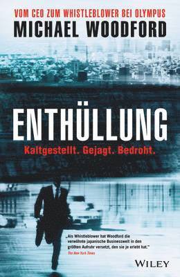 Michael Woodford, Marlies Ferber, Andreas Schieberle - Enthüllung, Inbunden