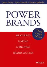 bokomslag Power Brands - Measuring, Making, and Managing Brand Success 3e