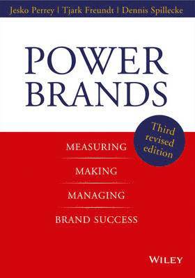 bokomslag Power Brands - Measuring, Making, and Managing Brand Success 3e