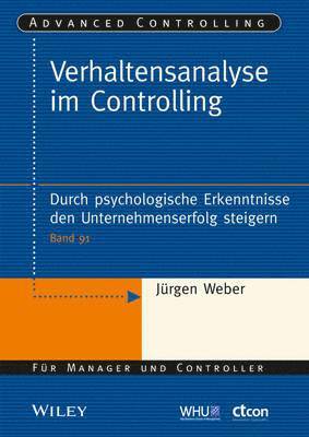 Jürgen Weber, Stefan Linder, Maximilian Riesenhuber, Eric Zayer - Verhaltensanalyse im Controlling, Häftad
