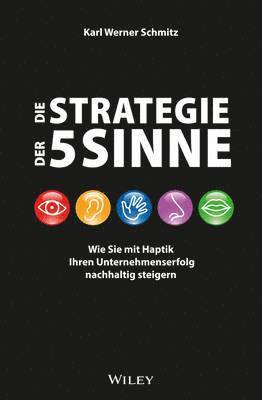 bokomslag Die Strategie der 5 Sinne