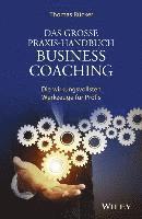 bokomslag Das Grosse Praxis-Handbuch Business Coaching
