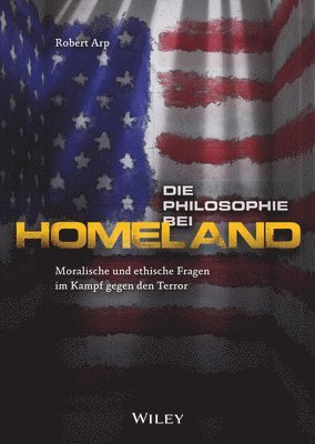 bokomslag Die Philosophie bei Homeland