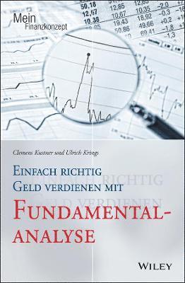 bokomslag Einfach richtig Geld verdienen mit Fundamentalanalyse