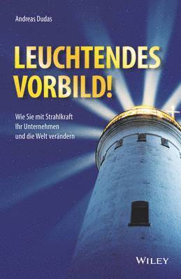 Leuchtendes Vorbild! 1