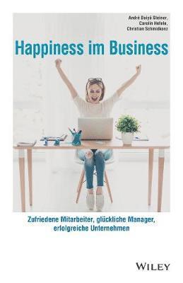Happiness im Business 1