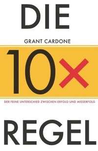 bokomslag Die 10X-Regel