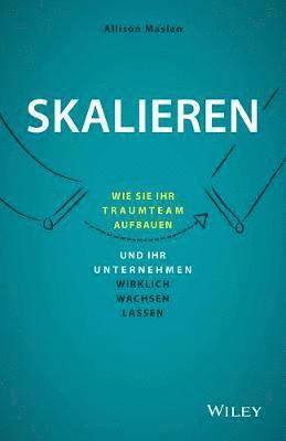 Allison Maslan - Skalieren, Inbunden