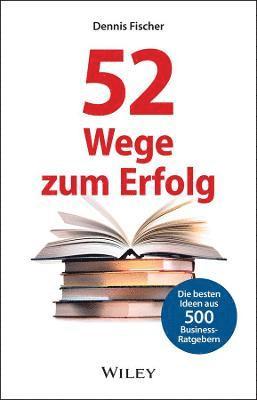 52 Wege zum Erfolg 1