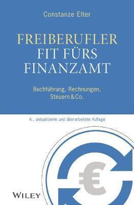Constanze Elter - Freiberufler - Fit fürs Finanzamt, Häftad