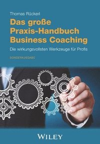 bokomslag Das grosse Praxis-Handbuch Business Coaching