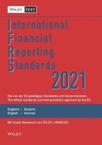 bokomslag International Financial Reporting Standards (IFRS)  2021 - Deutsch-Englische Textausgabe der von der EU gebilligten Standards. English & German edition