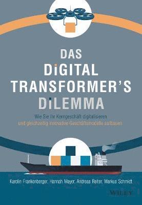 Das Digital Transformer's Dilemma 1