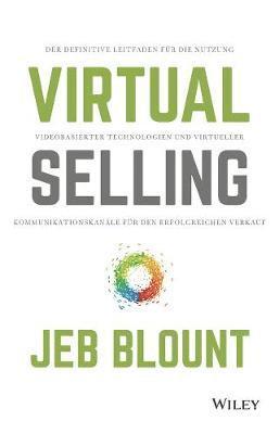 Jeb Blount - Virtual Selling, Inbunden