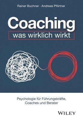 bokomslag Coaching - was wirklich wirkt