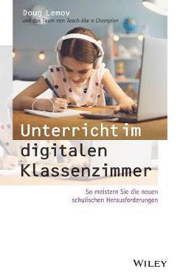 bokomslag Unterricht im digitalen Klassenzimmer