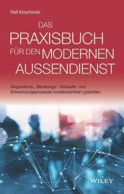 bokomslag Das Praxisbuch fr den modernen Auendienst