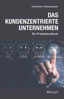 bokomslag Das kundenzentrierte Unternehmen