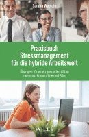 bokomslag Praxisbuch Stressmanagement fr die hybride Arbeitswelt