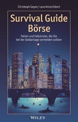 Christoph Geyer - Survival Guide Börse, Häftad
