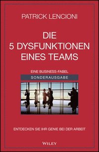 bokomslag Die 5 Dysfunktionen eines Teams