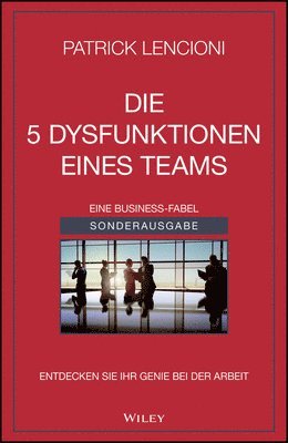 bokomslag Die 5 Dysfunktionen eines Teams