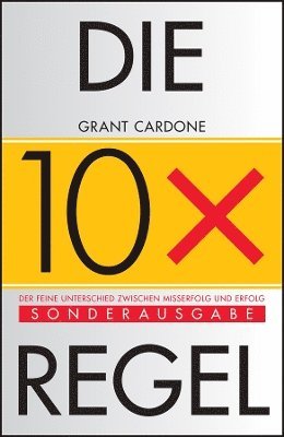 Die 10X-Regel 1