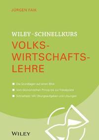 bokomslag Wiley-Schnellkurs Volkswirtschaftslehre