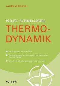 bokomslag Wiley-Schnelllkurs Thermodynamik
