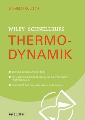 Wiley-Schnelllkurs Thermodynamik 1