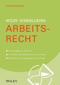 bokomslag Wiley-Schnellkurs Arbeitsrecht
