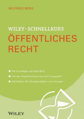 Wilfried Berg - Wiley-Schnellkurs Öffentliches Recht, Häftad
