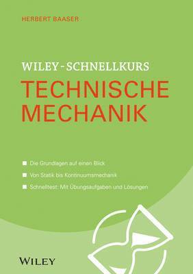 bokomslag Wiley-Schnellkurs Technische Mechanik