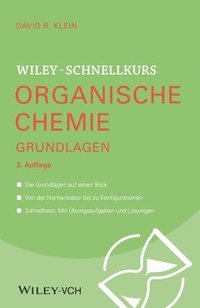 bokomslag Wiley-Schnellkurs Organische Chemie I Grundlagen