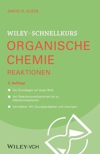 bokomslag Wiley-Schnellkurs Organische Chemie II Reaktionen