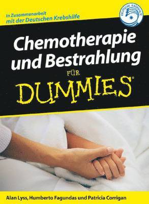 bokomslag Chemotherapie und Bestrahlung fur Dummies