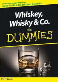 bokomslag Whiskey, Whisky & Co. fur Dummies