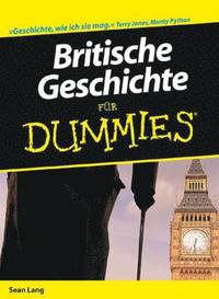 bokomslag Britische Geschichte fur Dummies