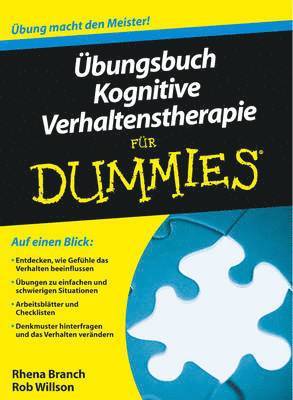 UEbungsbuch Kognitive Verhaltenstherapie fur Dummies 1