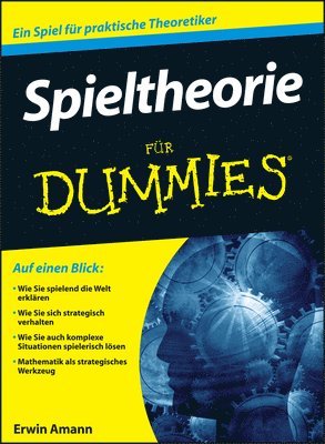 Erwin Amann - Spieltheorie für Dummies, Häftad