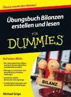 UEbungsbuch Bilanzen erstellen und lesen fur Dummies 1