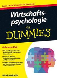 bokomslag Wirtschaftspsychologie fur Dummies