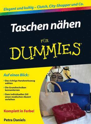 Petra Daniels - Taschen nähen für Dummies, Häftad