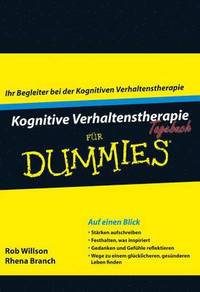 bokomslag Kognitive Verhaltenstherapie Tagebuch fr Dummies