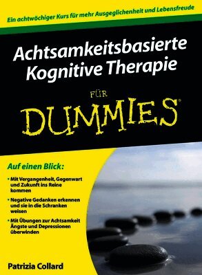 Patrizia Collard - Achtsamkeitsbasierte Kognitive Therapie für Dummies, Häftad