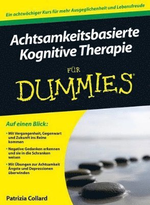 Patrizia Collard - Achtsamkeitsbasierte Kognitive Therapie für Dummies, Häftad