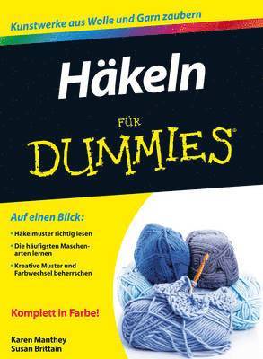 Susan Brittain, Karen Manthey - Häkeln für Dummies, Häftad