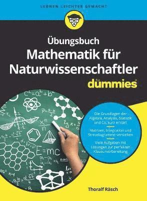 bungsbuch Mathematik fr Naturwissenschaftler fr Dummies 1