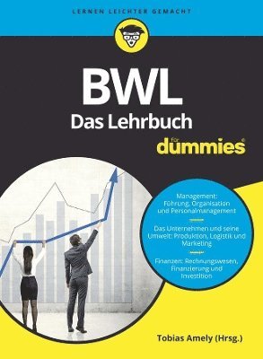 bokomslag BWL fr Dummies. Das Lehrbuch fr Studium und Praxis