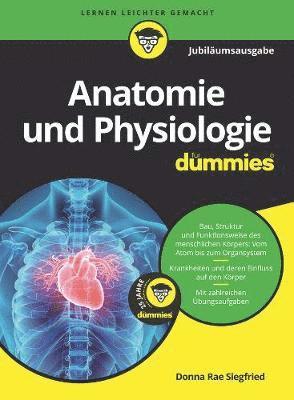 bokomslag Anatomie und Physiologie fur Dummies